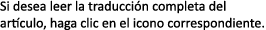 Si desea leer la traducci n completa del art culo, haga clic en el icono correspondiente 