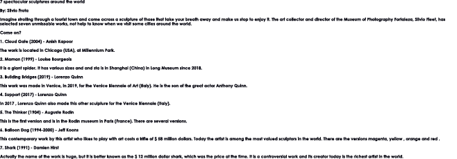 7 spectacular sculptures around the world By: Silvio Frota Imagine strolling through a tourist town and come across a   