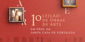 Leilão em prol da Santa Casa reúne obras de artistas cearenses