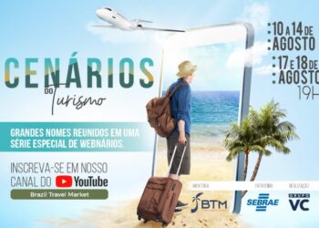 Webinário ‘Cenários do Turismo’ acontece entre os dias 10 e 18 de agosto
