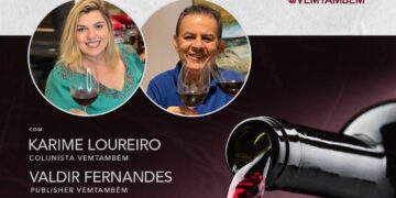 Participe de sorteios exclusivos durante a live de Valdir Fernandes com a sommelier Karime Loureiro