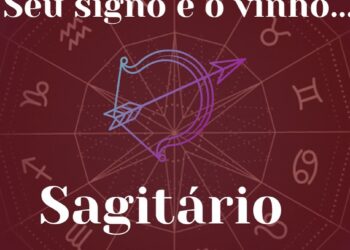 Seu signo e o vinho: Sagitário