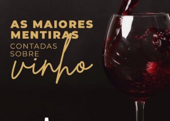 As maiores mentiras contadas sobre vinho