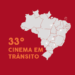 Vila das Artes promove 33ª edição do programa Cinema em Trânsito