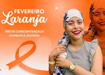 Campanha Fevereiro Laranja busca conscientizar a população sobre a Leucemia 